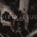 My Anchor Holds-Dirty Jesus Album Cover